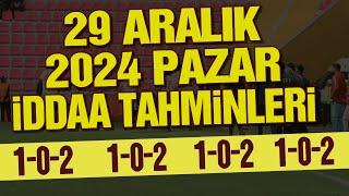 29 Aralık iddaa tahminleri & 1-0-2