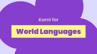 World Language Learning With Kami