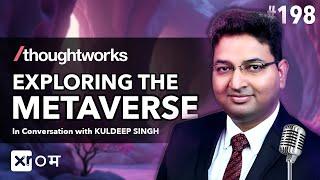 India's Metaverse Journey: Opportunities and Challenges - Kuldeep Singh