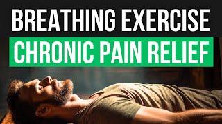 Pain Management Breakthrough: Release Chronic Pain with 4/6 Breathing