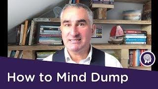 How to Mind Dump / Dump Ideas into Paper