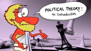 Political Theory: An Introduction | Polity Class11 NCERT | Animation