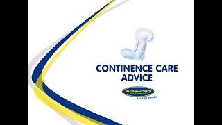 The Ableworld Guide to Continence Care Solutions and Advice