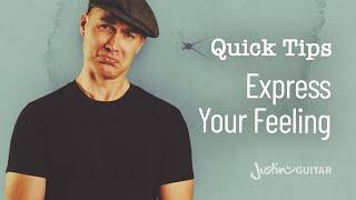 Guitar Quick Tips #12 - Express Your Feelings - Guitar Lesson [QT-012]