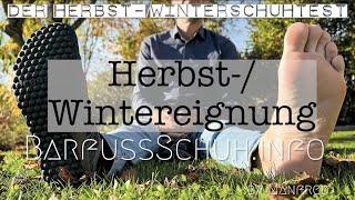 Die Testauswertung: Herbst-/Wintereignung – Barfußschuhe Test Herbst/Winter 2022/23