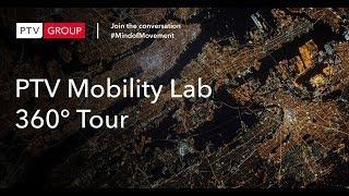 PTV Mobility Lab 360° Tour