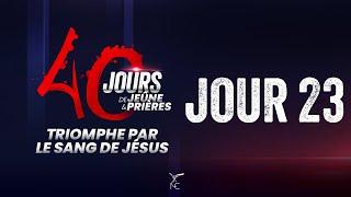 40 JOURS DE JEÛNE ET PRIÈRES - JOUR 23 - MATIN - Ps Modestine CASTANOU