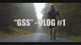 "GSS" - VLOG #1