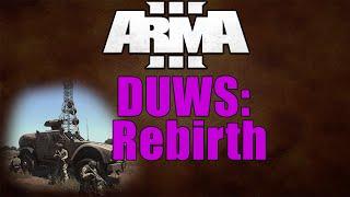 Arma 3 - DUWS: Rebirth