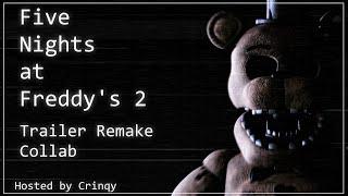 [SFM/C4D/Blender] FNaF 2 Trailer Remake - Collab