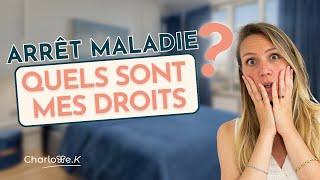 Arrêt maladie : quels sont mes droits ?