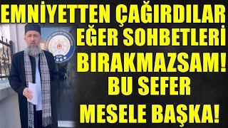 SOHBETLER DEVAM EDECEK Mİ? YİNE EMNİYETTEYİZ! Hüseyin ÇEVİK