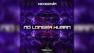 Neogenia - No Longer Human (timewarp077/Geomagnetic Records/Psytrance)::Full Album