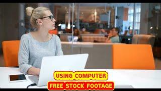 USING COMPUTER | FREE STOCK FOOTAGE | NO COPYRIGHT VIDEOS | COPYRIGHT FREE| ROYALTY | HD | 4K,TYPING