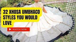 32 Latest Xhosa Umbhaco Styles