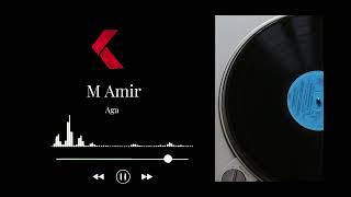 M Amir - Aga