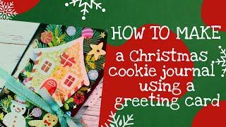 How to Make a Christmas Cookie Baking Journal Using a Greeting Card