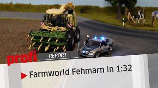 Farmworld Fehmarn: Eine ideale Welt in 1 : 32 | profi #Report