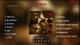 DANNA CHILDSTAR (NEW ALBUM COMPLETO) Mix 2024