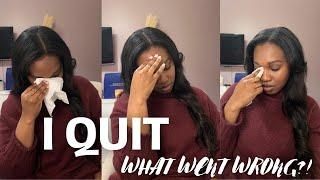 QUITTING MY FIRST NP JOB | WHAT WENT WRONG?!? + LESSONS LEARNED | NANDI R.