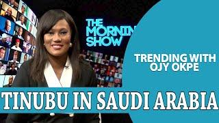 Tinubu Attends Arabic-Islamic Summit+ Trump Against Transgender Rights| W/OjyOkpe