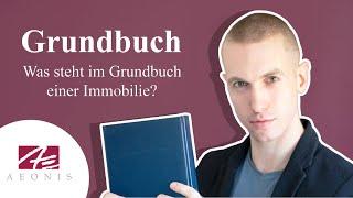 Grundbuch: Was steht im Grundbuch einer Immobilie