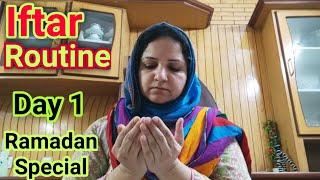 My Ramadan Routine | Day 1| My Iftar Routine|Housewife Ramzan Routines|First Iftar Routine 2021_Paki