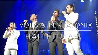 IL VOLO, PENTATONIX “HALLELUJAH”Los Angeles 10/15/2022