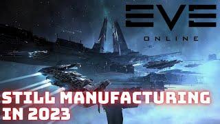 Eve Online - Still manufacturing in 2023 + giveaway