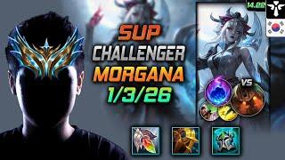 Morgana Support Build Redemption Arcane Comet - LOL KR Challenger Patch 14.22