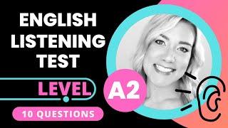 A2 English Level Listening Test | Practice Pre-Intermediate Listening Comprehension with Quiz
