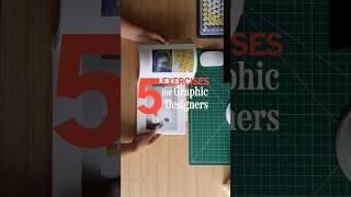 exercises for graphic designers!