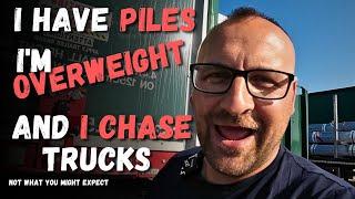 I have piles and I'm overweight... (not what you might expect) LOL  Trucker   [4K]