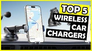 TOP 5: Best Wireless Car Charger of 2025