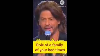 Role of a family of your bad times|#srk ki preparation how to handle it #motivation #successmantra
