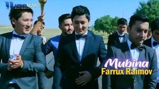 Farrux Raimov - Mubina (Official Music Video)