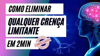 CRENÇAS LIMITANTES - Como eliminar qualquer crença limitante em 2min! COMPROVADO! Por Mentora Ellen