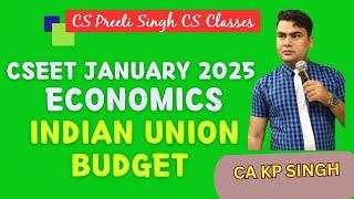 CSEET NOV 2025 | Economics | Indian union budget | Best cs classes