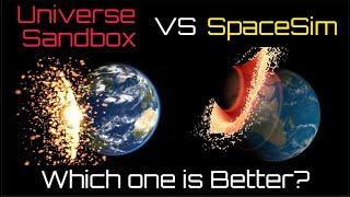 Universe Sandbox VS SpaceSim | 4K 60FPS