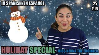 Holiday Special, Singing and more! All in Spanish with Miss Nenna the Engineer | Spanish For Minis