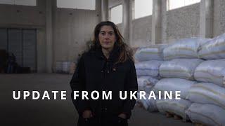 Update from Ukraine