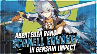 Schnell und Einfach euren Abenteuerrang erhöhen in Genshin Impact [Tutorial Deutsch]