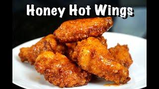 How To Make Honey Hot Wings | Quick & Easy Game Day Wings