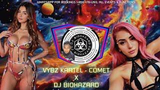 Vybz Kartel - The Comet Remix - DJ BIOHAZARD 2024 EDIT ️.