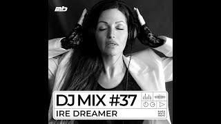 IRE DREAMER @MABU BEATZ RADIO | DJ MIX #37 | #techno