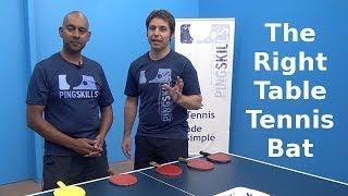 Choosing a Table Tennis Bat | PingSkills