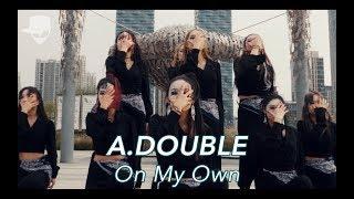 On My Own(ft. Nefera) - Troyboi | A.DOUBLE | Vana Kim Choreography