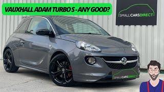 Thinking of buying a used Vauxhall Adam Turbo S?