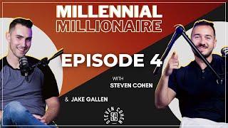 Millennial Millionaire Ep 4: Jake Gallen