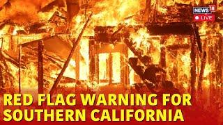 Los Angeles Fire LIVE Update| California Fire Escalates, Death Toll Climbs To 16 | LA Wildfire| N18G